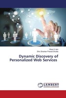 Dynamic Discovery Of Personalized Web Services Vikas K Jain (U. A.) Taschenbuch