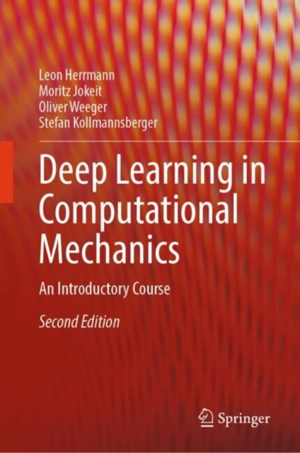 Deep Learning In Computational Mechanics