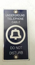 VINTAGE PORCELAIN BELL SYSTEM TELEPHONE CABLE  DO NOT DISTURB  SIGN PLAQUE-NICE