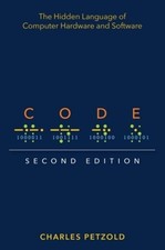 Code ~ Charles Petzold ~  9780137909100