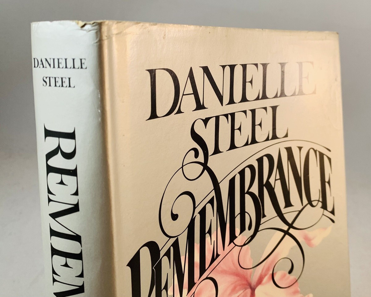 Remembrance-Danielle Steel-SIGNED!-INSCRIBED!-TRUE First/1st