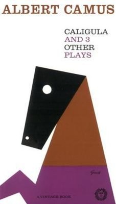 Caligula and Three Other Plays Paperback Albert Camus