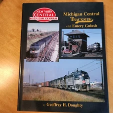 Michigan Central Trackside with Emery Gulash by G. Doughty - Morning Sun Book