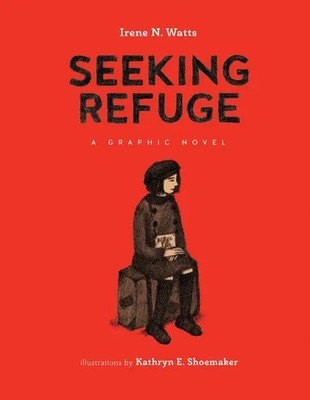 Seeking Refuge | Irene N Watts | Englisch | Taschenbuch | 2017 | Tradewind Books