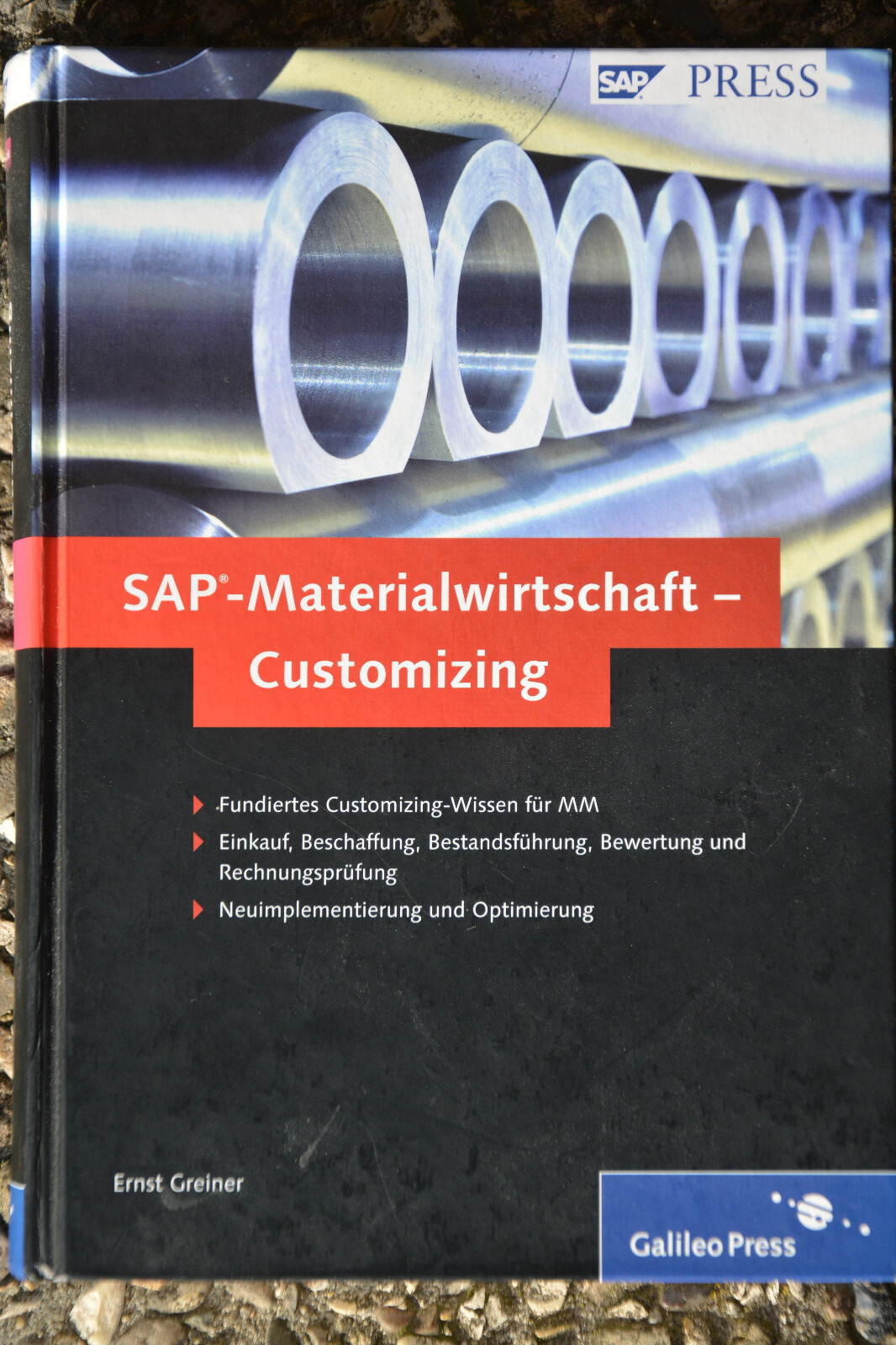 SAP-Materialwirtschaft - Customizing - Ernst Greiner - (SAP PRESS)  - Ernst Greiner