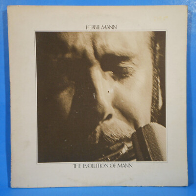 HERBIE MANN THE EVOLUTION OF MANN 2X LP 1972 ORIGINAL GREAT CONDITION! VG+/VG!!B