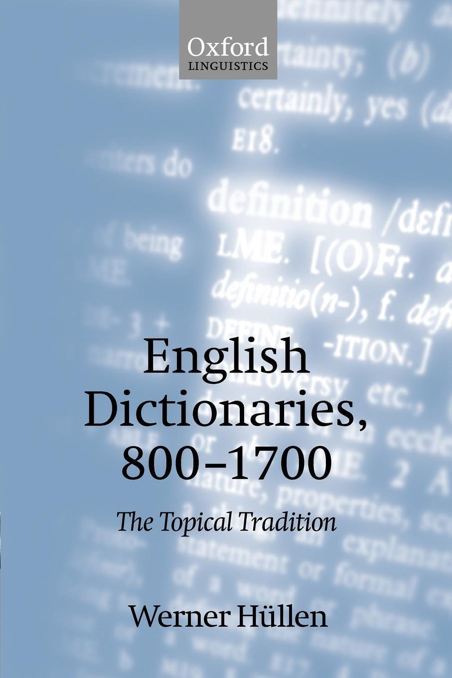 English Dictionaries 800-1700 | Werner Hullen (u. A.) | The Topical
