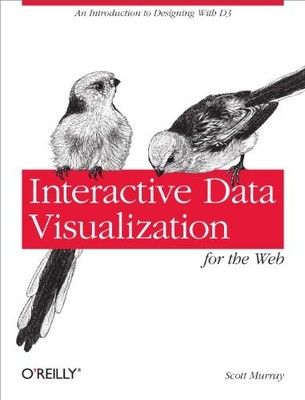 Interactive Data Visualization for th..., Murray, Scott
