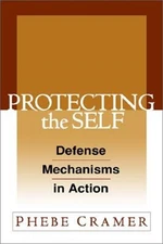 Protecting the Self: Defense Mechanisms in Action (Hardback or Cased Book)