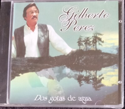 GILBERTO PEREZ - Dos Gotas De Agua (2000 DMM) CD - NEW