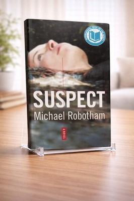 Suspect - Michael Robotham HC DJ 2005 Thriller Suspense Novel Crime Fiction