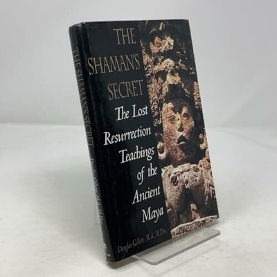 The Shaman's Secret: The Lost Resurrection Teachings Buch Bantam Dell Pub Group