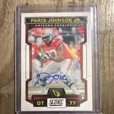 Panini 2023 Score Rookie Autographed Card #399 Paris Johnson Jr. Cardinals. rookie card picture