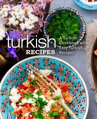Booksumo Press Turkish Recipes (Tascabile)