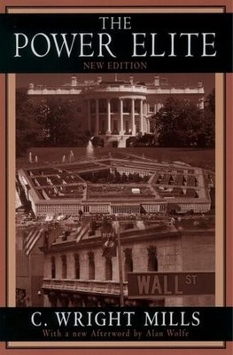 C. Wright Mills The Power Elite (Paperback) (UK IMPORT)