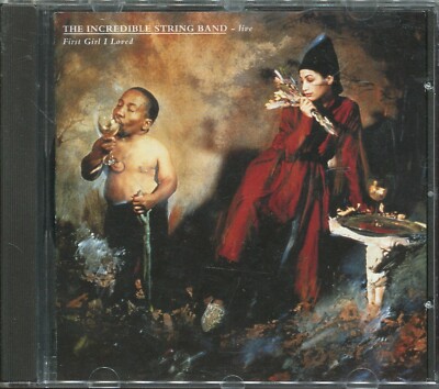 First Girl I Loved von Incredible String Band,the CD 355