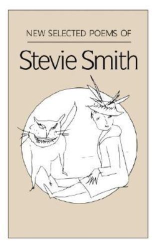 New Selected Poems of Stevie Smith by Stevie Smithby Stevie Smith | PB | Acceptable