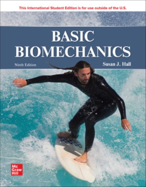 Basic Biomechanics ISE by Susan Hall (Paperback Book)