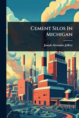 Cement Silos In Michigan -  NEW Joseph Alexande 2025-05-22