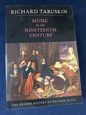 Music in the Nineteenth Century: The Oxford Hi... by Taruskin, Richard Paperback