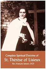 Complete Spiritual Doctrine of St. Therese of Lisieux Paperback F