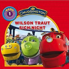Chuggington: Lesebuch 1: Wilson traut sich nicht von Bal... | Buch | Zustand gut