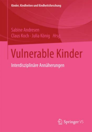 Thumbnail - Vulnerable Kinder Interdisziplinäre Annäherungen 2788