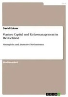 Venture Capital Und Risikomanagement In Deutschland David Eckner Taschenbuch