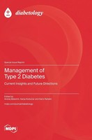 Management Of Type 2 Diabetes | Current Insights And Future Directions | Buch