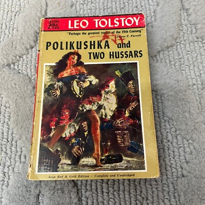 Polikushka and Two Hussars Classic Paperback by Leo Tolstoy from Avon Books