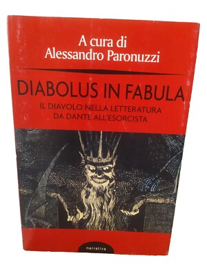 Diabolus In Fabula Paronuzzi Teufel Dante Exorzist Calvino Pasolini Poe Zolla
