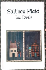 Saltbox Plaid Tea Towels Applique Sewing Craft Project Pattern (H)