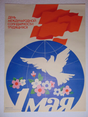 Original Worker Day art Popaganda Poster Soviet vintage Peace Labor May Flower - Picture 2 of 5