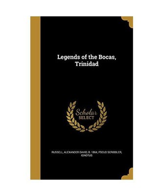 LEGENDS OF THE BOCAS TRINIDAD, Pseud Scribbler