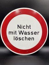 Warnschild Feuerwehr Emailschild Schild Nicht mit Wasser löschen Rund