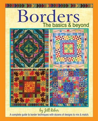 Borders The Basics & Beyond: A Complete Guide to Border Techniques with Doze...