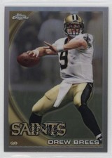 2010 Topps Chrome Refractor Drew Brees #C220 4f5
