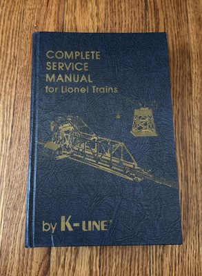 complete service manual for lionel trains By K-line