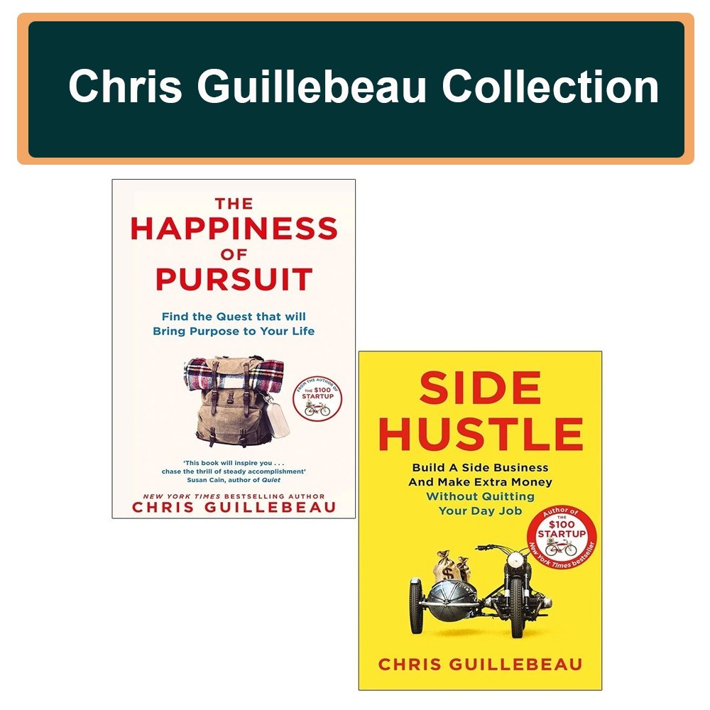 Chris Guillebeau Collection 2 Books Set Side Hustle, Happiness of Pursuit