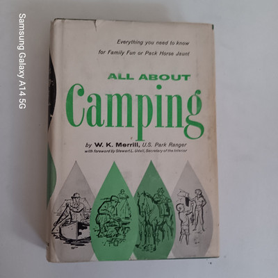 All About Camping W K Merrill 1963 STACKPOLE Hardcover Vintage Dust Jacket