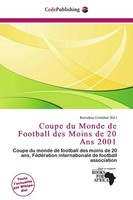 Barnabas CristóBal | Coupe Du Monde De Football Des Moins De 20 Ans 2001 | Buch