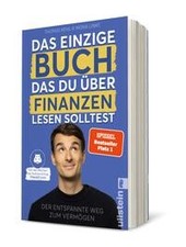 Das einzige Buch, das Du über Finanzen lesen...