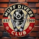 Vintage Muff Divers Club Round Mount  Tin Metal Signs Home Décor 8x8