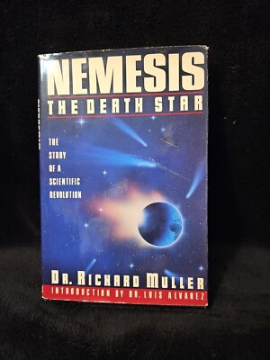 NEMESIS THE DEATH STAR BY DR. RICHARD MULLER 1988 FIRST EDITION BC/DJ