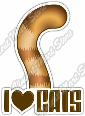 I Love Cats Cat Tail Pet Lover Friend Tiger Car Bumper Vinyl Sticker Decal 4''X5''