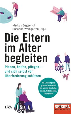 Die Eltern im Alter begleiten - | Susanne Weingarten (u. a.) | Deutsch | Buch