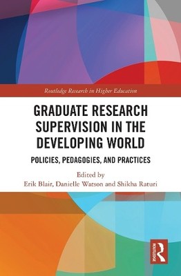 Graduate Research Supervision in the Developing World - 9781032239033