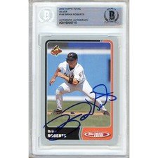 Brian Roberts Signed 2004 Topps Total Silver #146 Orioles Beckett Slabbed Auto