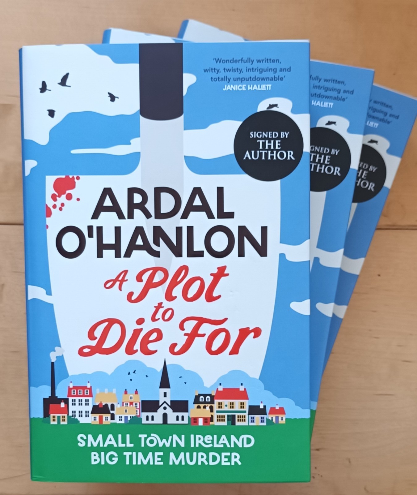 SIGNED  A Plot to Die For by Ardal O'Hanlon. Sprayed edges. New. FREE P+P