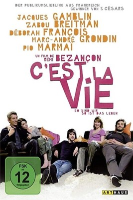 C'est la vie - So sind wir, so ist das Leben Gamblin, Jacques, Zabou Breitman  u